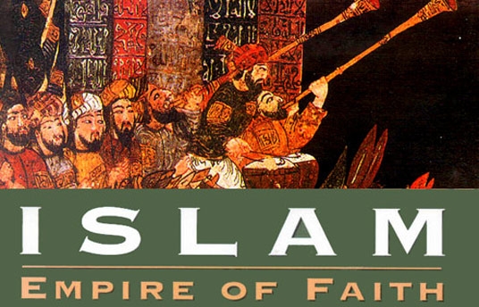 Islam Empire of Faith